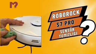 Roborock S7 Pro Sensör Temziliği Nasıl Yapılır