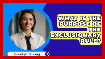 What Is The Purpose Of The Exclusionary Rule? - CountyOffice.org