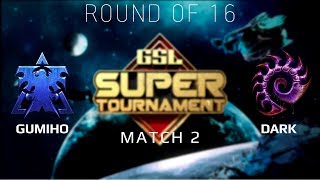 2019 GSL Super Tournament 1 - Ro16 Match 2: GuMiho (T) vs Dark (Z)