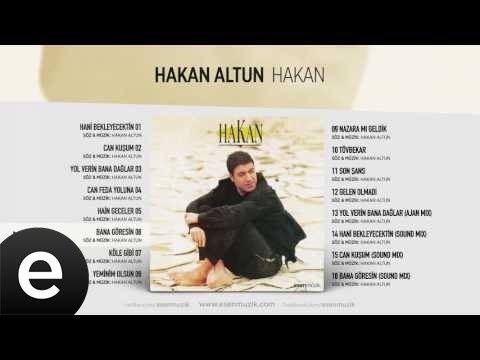 Bana Göresin (Hakan Altun) Official Audio #banagöresin #hakanaltun - Esen Müzik