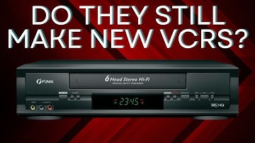 Do They Still Make New VCRs?