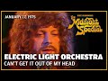 Can&#39;t Get It out of My Head - ELO | The Midnight Special