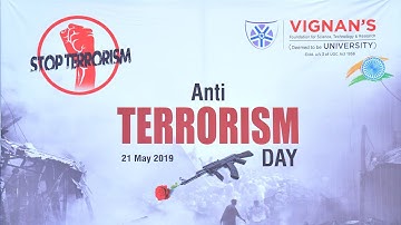 Anti Terrorist day @ Vignan Deemed to be University 2019