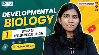 Developmental Biology | Basics of Developmental Biology | CSIR NET Life Science June 2024 | L1