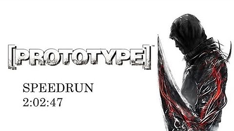 Prototype Speedrun Any% Easy en 2:02:47