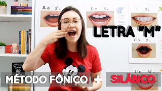 LETRA 'M' - MÉTODO FÔNICO   SILÁBICO