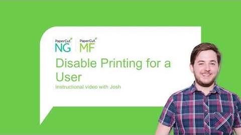 Disable Printing for a User in PaperCut NG/MF