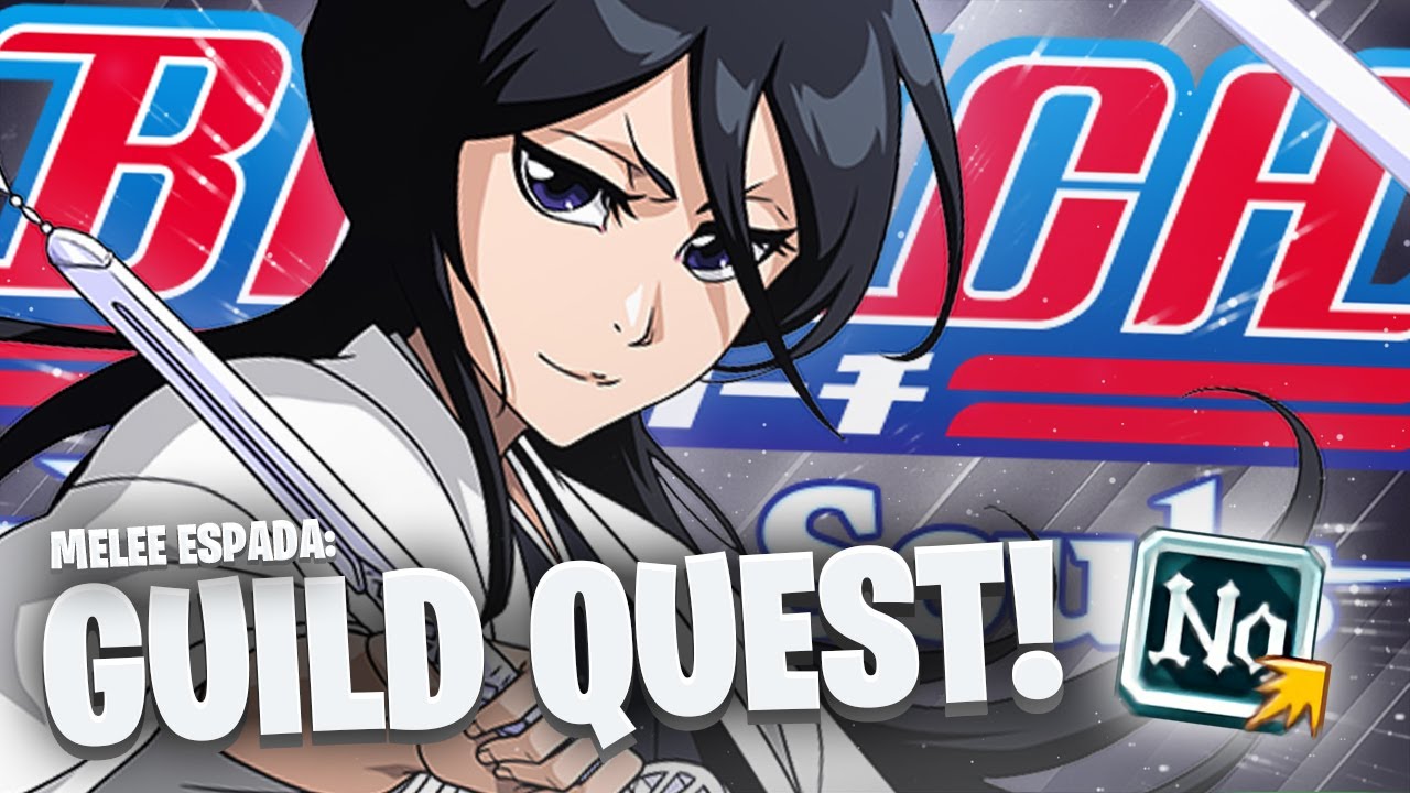 BEATING MELEE ESPADA GUILD QUEST WITH A 1/5 TEAM! Bleach: Brave Souls! 