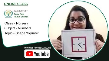 Nursery | Square Shape | Numbers | Learn About Shapes | Ruby Park Public School