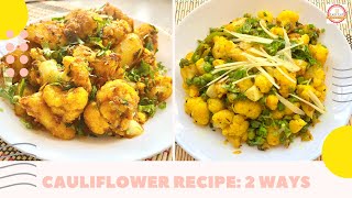 Cauliflower Recipe | Easy Indian style Gobi recipe | Vegan