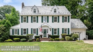 (SOLD) Tour this perfect home. 77 Stuart Place, Manhasset NY