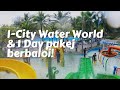 Icity water world1 day package berbaloi icitywaterworld icitysnowwalk