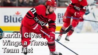 Larkin Reportedly Gives Wings a List of Three Teams He Would Waive His No Trade For
