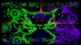 [MUGEN] -Toxic Theme