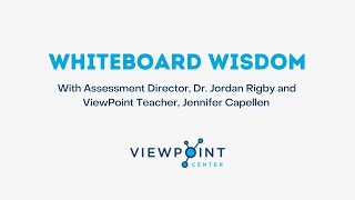 Whiteboard Wisdom | Mental Health and Academics