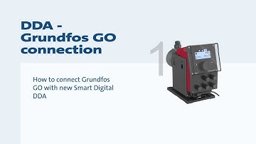 How to connect Grundfos GO with new Smart Digital DDA