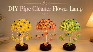 DIY Pipe Cleaner Flower Lamp | Aesthetic Room Decor Tutorial! 🌸✨
