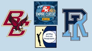 NCAA Basketball: Boston College Eagles vs Rhode Island Rams (Live Play-By-Play & Reactions)