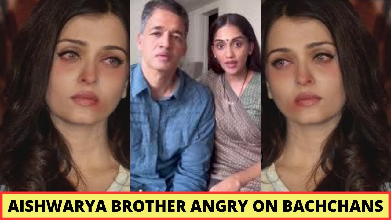 Aishwarya Rai Brother Aditya Rai Shocking Statement On Aishwarya Rai ...