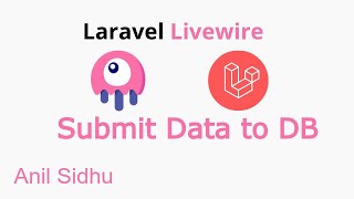 Laravel livewire tutorial  #12 submit form data in database