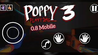 Poppy Playtime Chapter 3 Mobile Fan Made Update 0.8