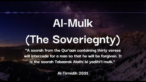 SURAH AL-MULK (THE SOVEREIGNTY) | سورة الملك | WITH ENGLISH TRANSLATION