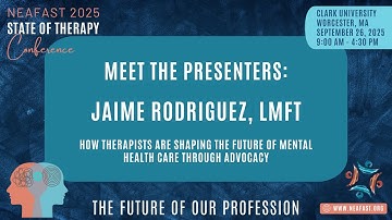 Jaime Rodriguez: How Therapists are Shaping the Future of Mental Health Care Through Advocacy