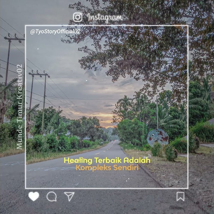 Dipon Story' WA Healing Terbaik adalah , Kompleks sendiri✨ #TYOSTORY