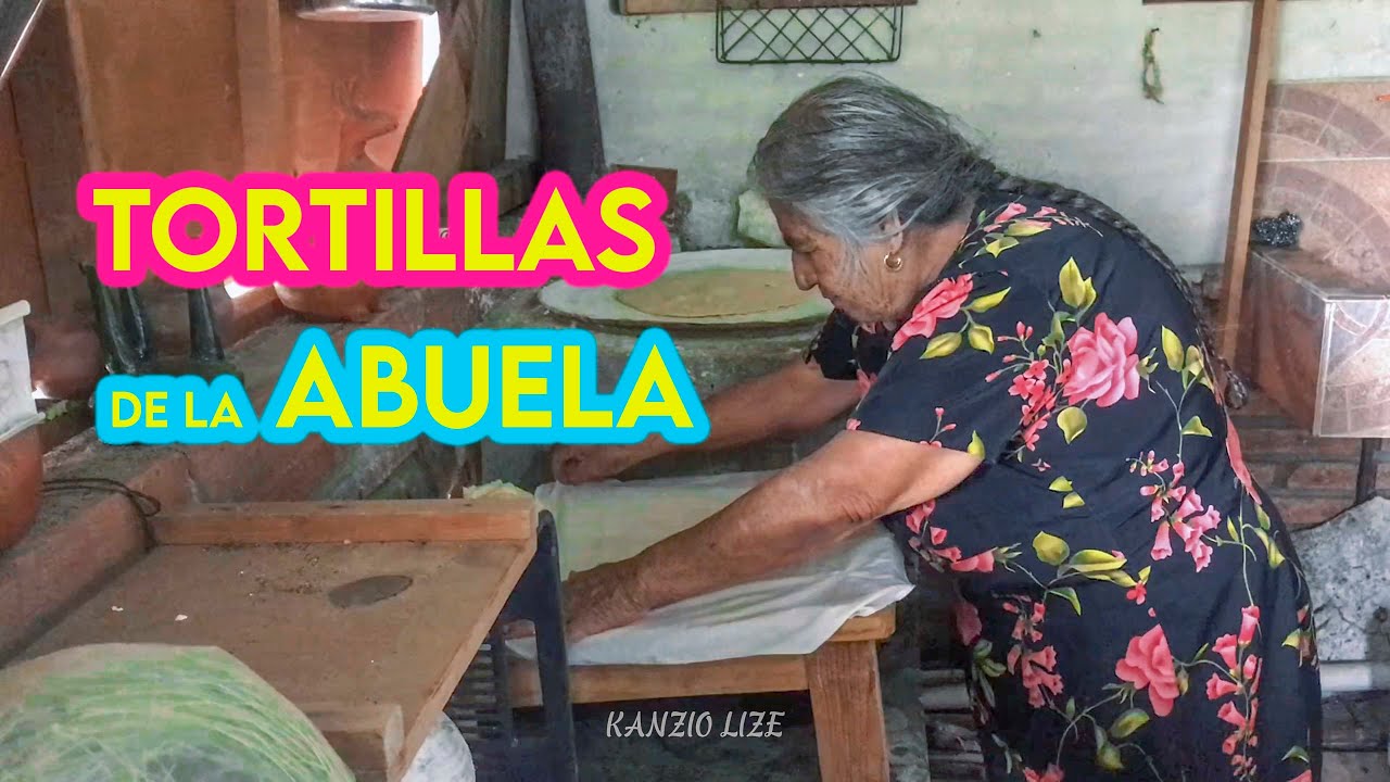 Tortillas de la Abuela YouTube