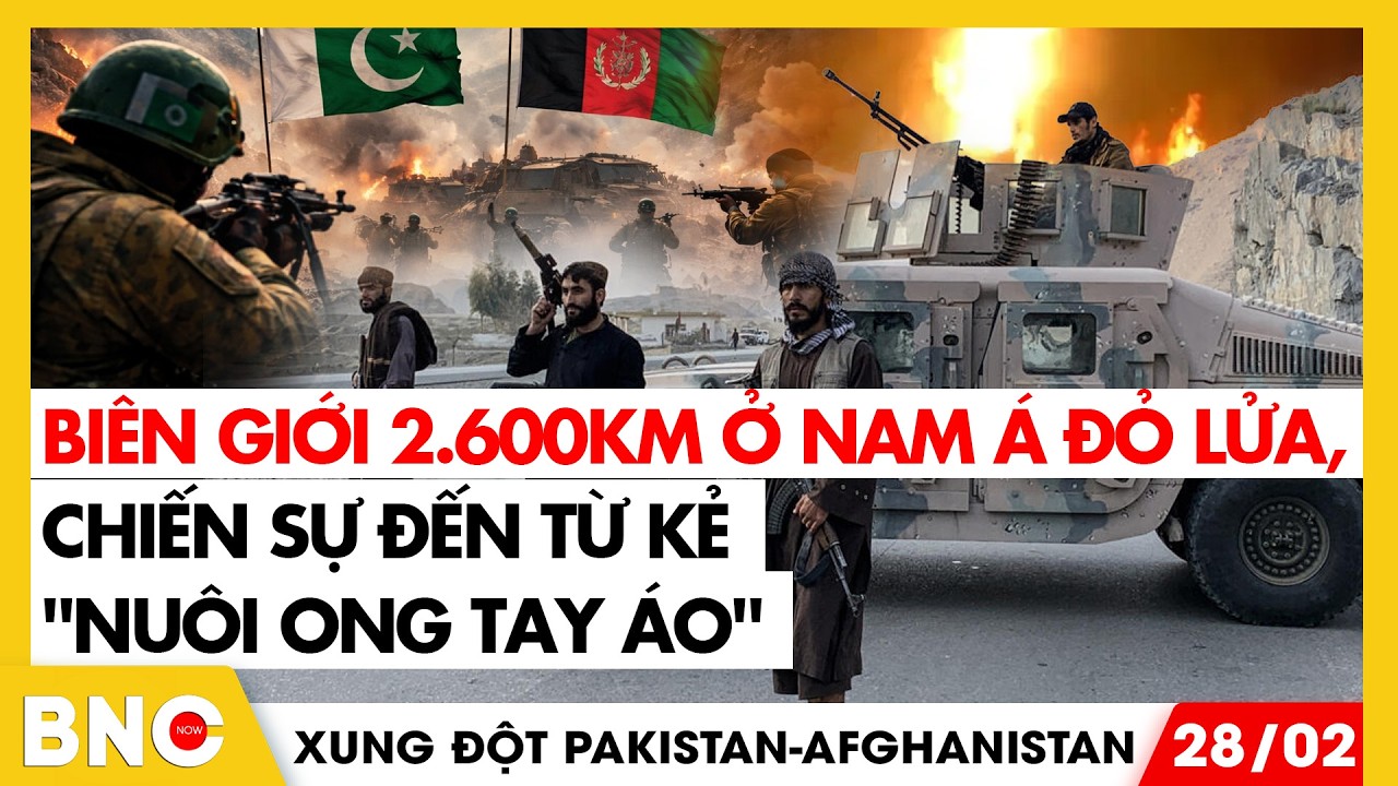 Pakistan-Afghanistan nâng cấp chiến dịch tấn công, thế giới phản ứng | Xung đột Pakistan-Afghanistan