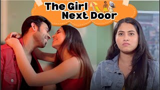 The Girl Next Door Ft. Twarita, Qabeer & pooravi | Hasley India
