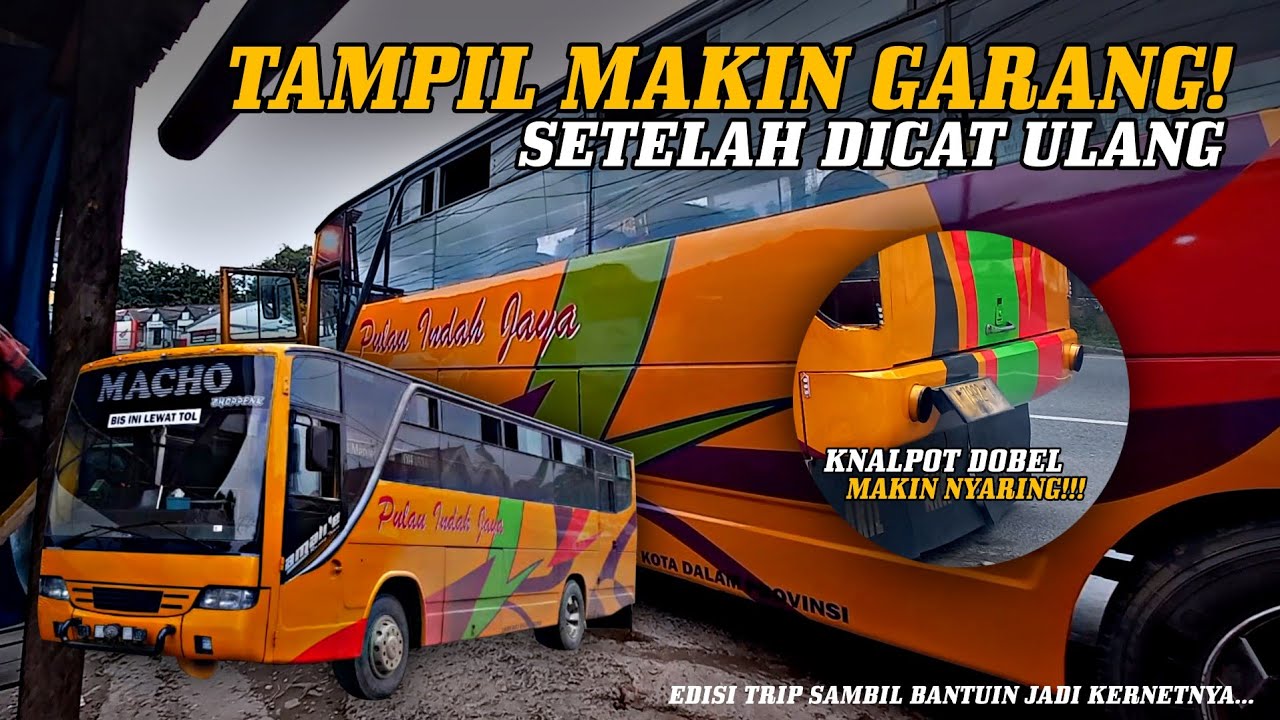 Habis Di-repaint Makin Garang! 🔥 Trip Bus Pulau Indah Jaya 