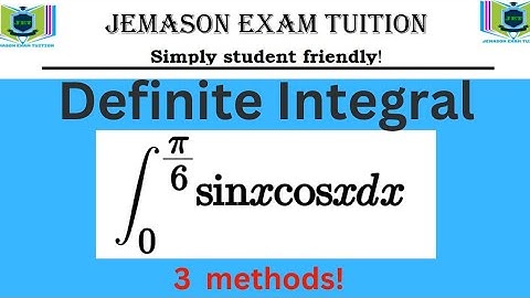 Definite integral:  Integral of sinxcosxdx from zero to pi/6. (Three methods).