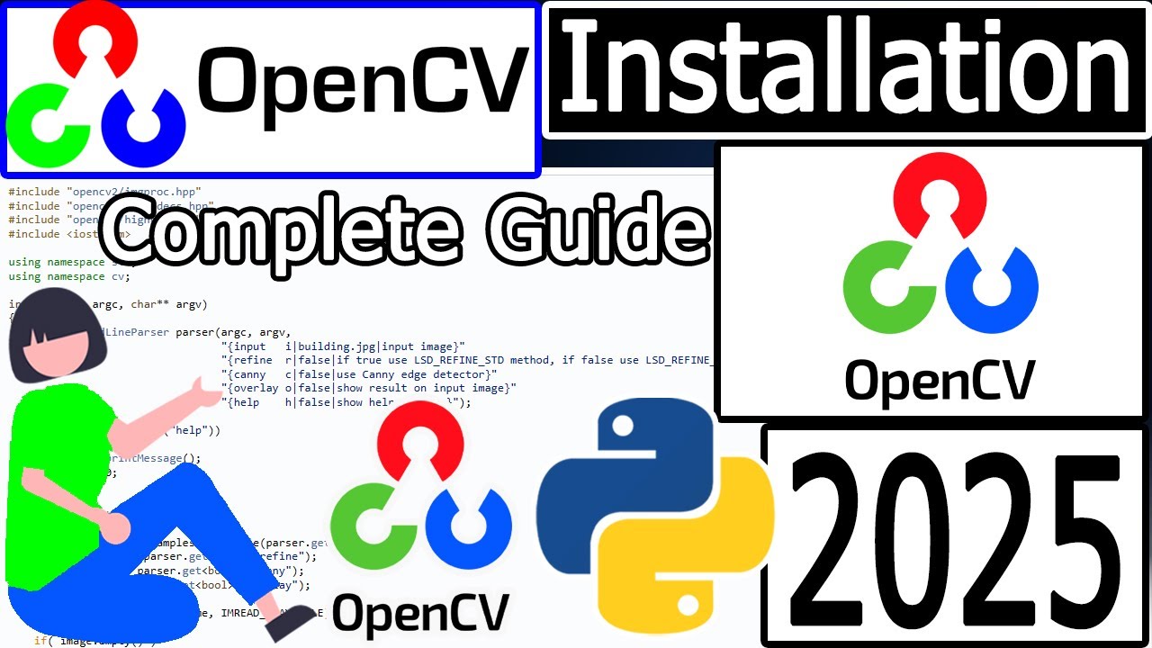 How to Install OpenCV with latest Python on Windows 10/11 [ 2025 Update ] OpenCV Tutorial