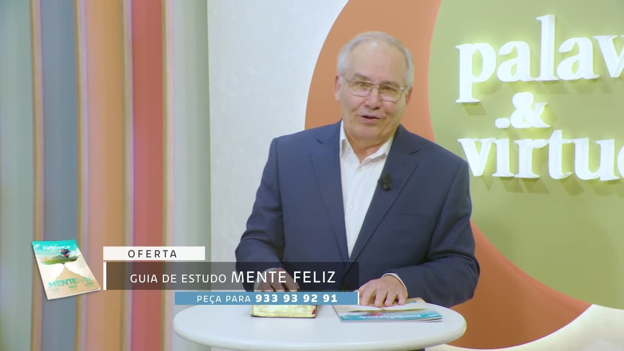 Palavras e Virtudes - Ânimo