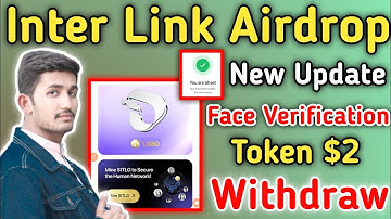 Interlink Airdrop Mining App | Interlink Face verification Withdraw | Interlink Airdrop Crypto 2025