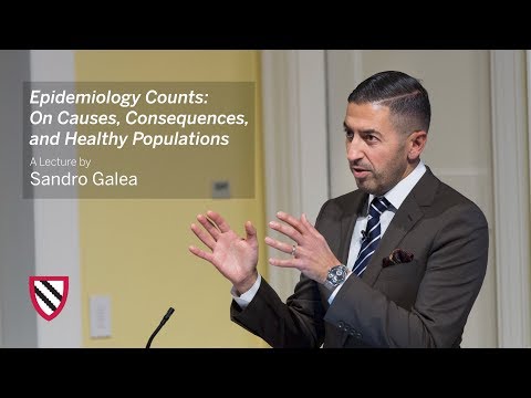 Sandro Galea | Epidemiology Counts || Radcliffe Institute