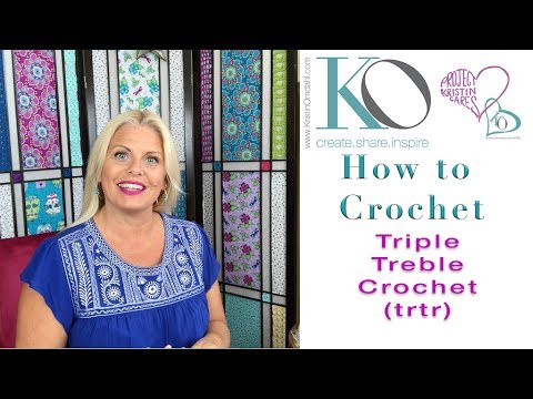 Triple Treble Crochet (trtr): Kristin Omdahl's Crochet Stitch Library