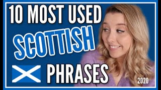 MY MOST USED SCOTTISH PHRASES