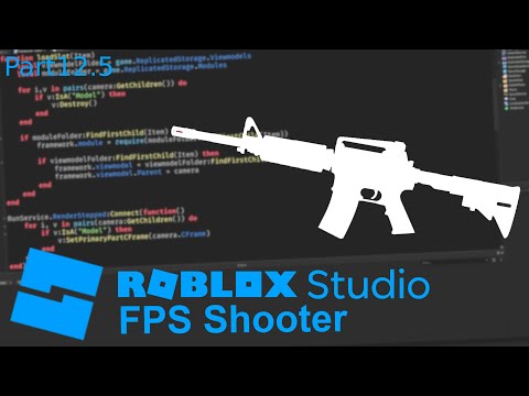 Roblox Studio FPS Shooter Tutorial - Part 12.5