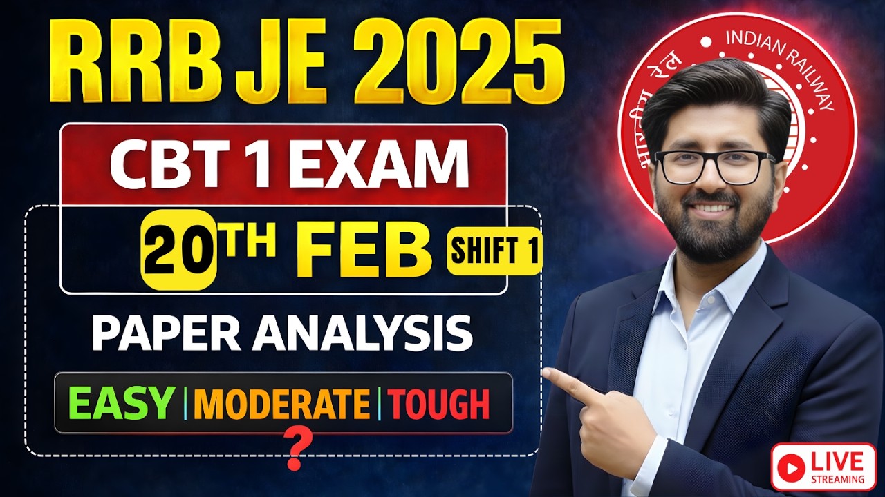 RRB JE 2025 CBT 1 | 20TH FEB SHIFT 1 PAPER ANALYSIS | rrb je | 