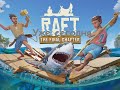 Raft ( Пока ждём обнову на Raft )