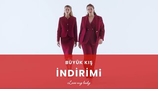 Büyük Kış İndirimi Fırsatları Love my body'de!