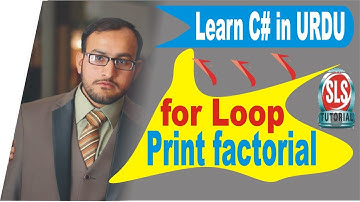 for loop find factorial | C# Tutorial for Beginners p13 URDU/HINDI | Learn C#