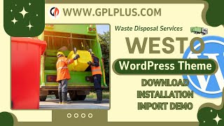 Westo -  Waste Disposal Services WordPress Theme , Download , Installation & Import Demo