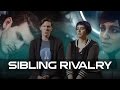 Sibling Rivalry with Tom Taylorson &amp; Fryda Wolff