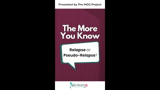 The More You Know: Relapse or Pseudo Relapse