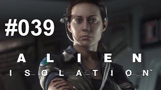 Alien: Isolation Facecam LPT #039 the Sacrifice Alien: Isolation Facecam LPT #039 the Sacrifice