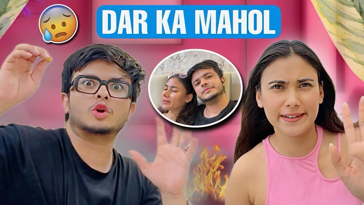 Dar ka Mahol 🤯