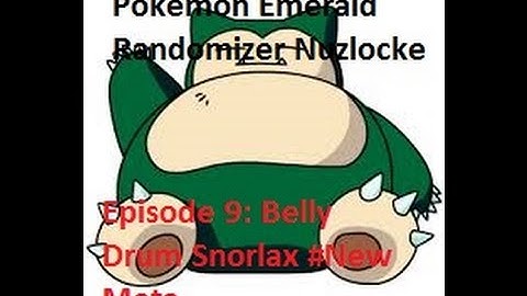 Pokemon Emerald Randomizer Nuzlocke Episode 9: Belly Drum Snorlax #New Meta